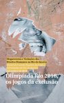 Olimpíada Rio 2016, os Jogos da Exclusão